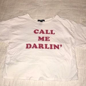 “Call Me Darlin’” white t-shirt